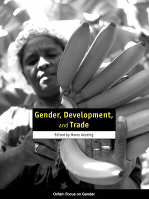 cover image of Gender, Development, and Trade